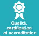 Qualité certification et accréditation