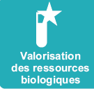 Valorisation des ressources biologiques